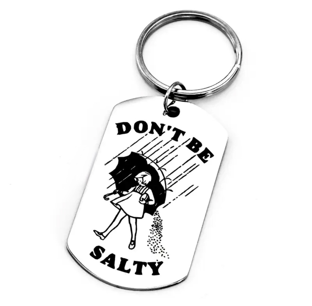 3/$25 Don't Be Salty Morton Salt Girl Stainless Steel Keychain NEW